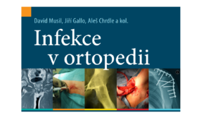 Přečtete si více ze článku Publikace Infekce v ortopedii
