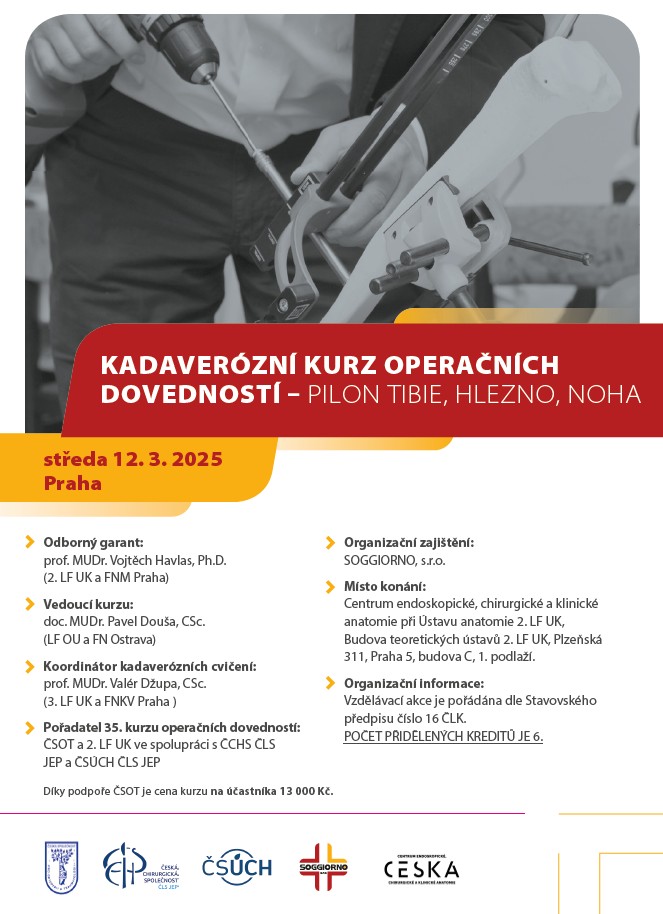 Přečtete si více ze článku Kadaverózní kurz operačních dovedností – pilon tibie, hlezno, noha, 12. 3 . 2025, Praha